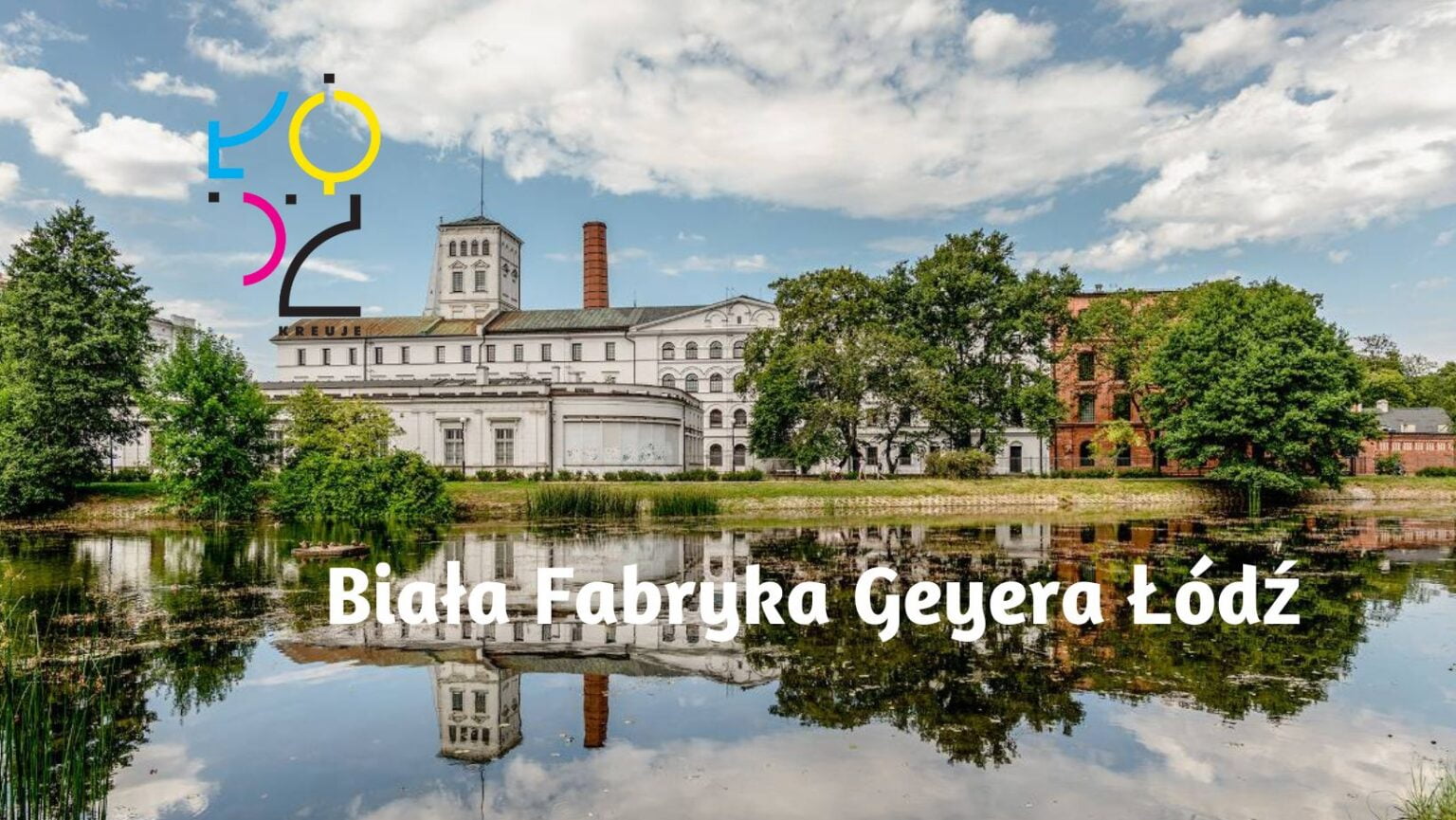 Manufaktura Łódź wycieczka szkolna