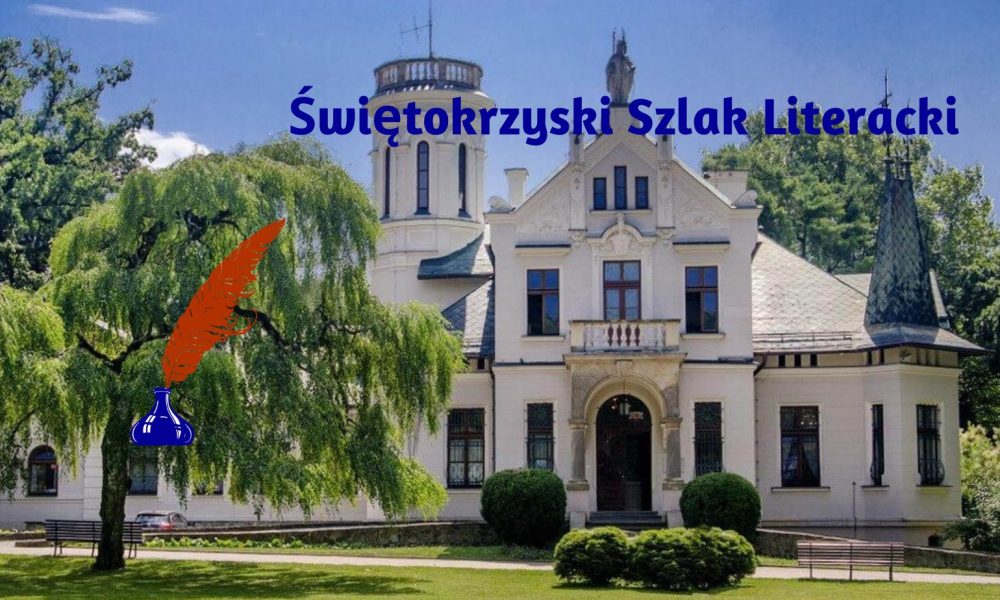 świętokrzyski szlak literacki wycieczka szkolna